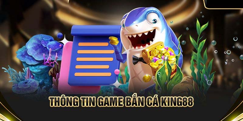 Một số sảnh game nổi bật tại King88