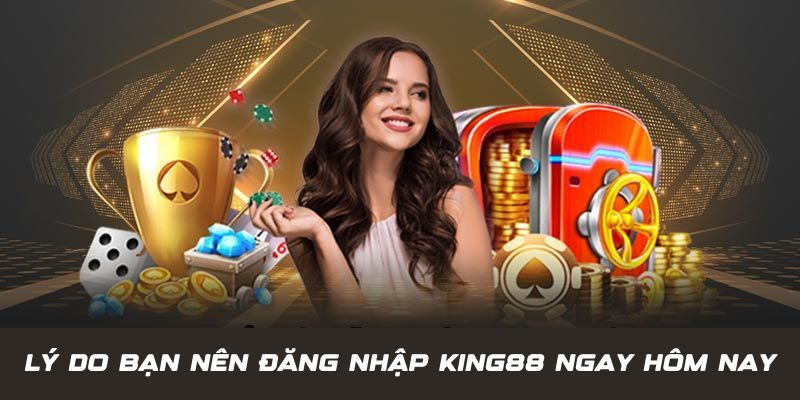 Quy trình đăng nhập King88 với 4 bước siêu đơn giản